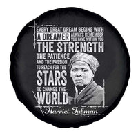 Harriet Tubman Quote Spare Tire Cover Every Great Dream Begins With A Dreamer Black History