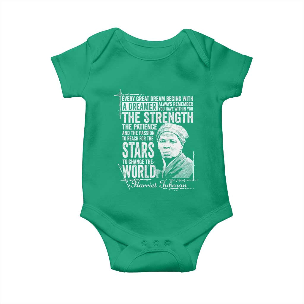 Harriet Tubman Quote Baby Onesie Every Great Dream Begins With A Dreamer Black History
