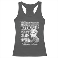 Harriet Tubman Quote Racerback Tank Top Every Great Dream Begins With A Dreamer Black History