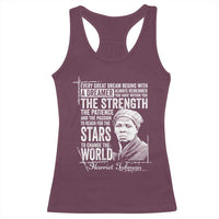 Harriet Tubman Quote Racerback Tank Top Every Great Dream Begins With A Dreamer Black History