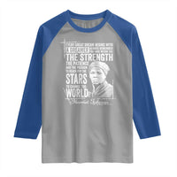Harriet Tubman Quote Raglan Shirt Every Great Dream Begins With A Dreamer Black History