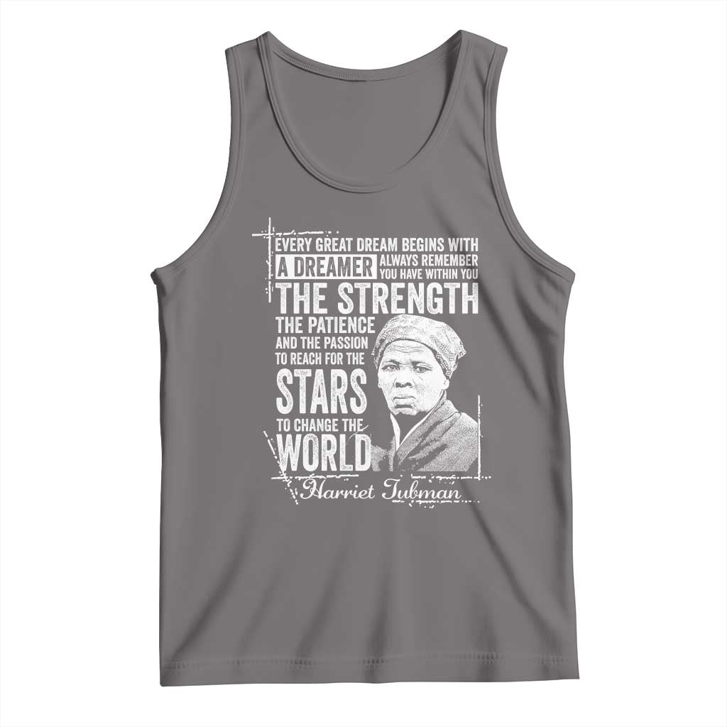 Harriet Tubman Quote Tank Top Every Great Dream Begins With A Dreamer Black History
