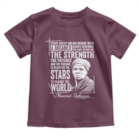 Harriet Tubman Quote Toddler T Shirt Every Great Dream Begins With A Dreamer Black History