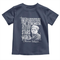 Harriet Tubman Quote Toddler T Shirt Every Great Dream Begins With A Dreamer Black History