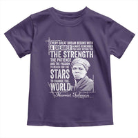 Harriet Tubman Quote Toddler T Shirt Every Great Dream Begins With A Dreamer Black History