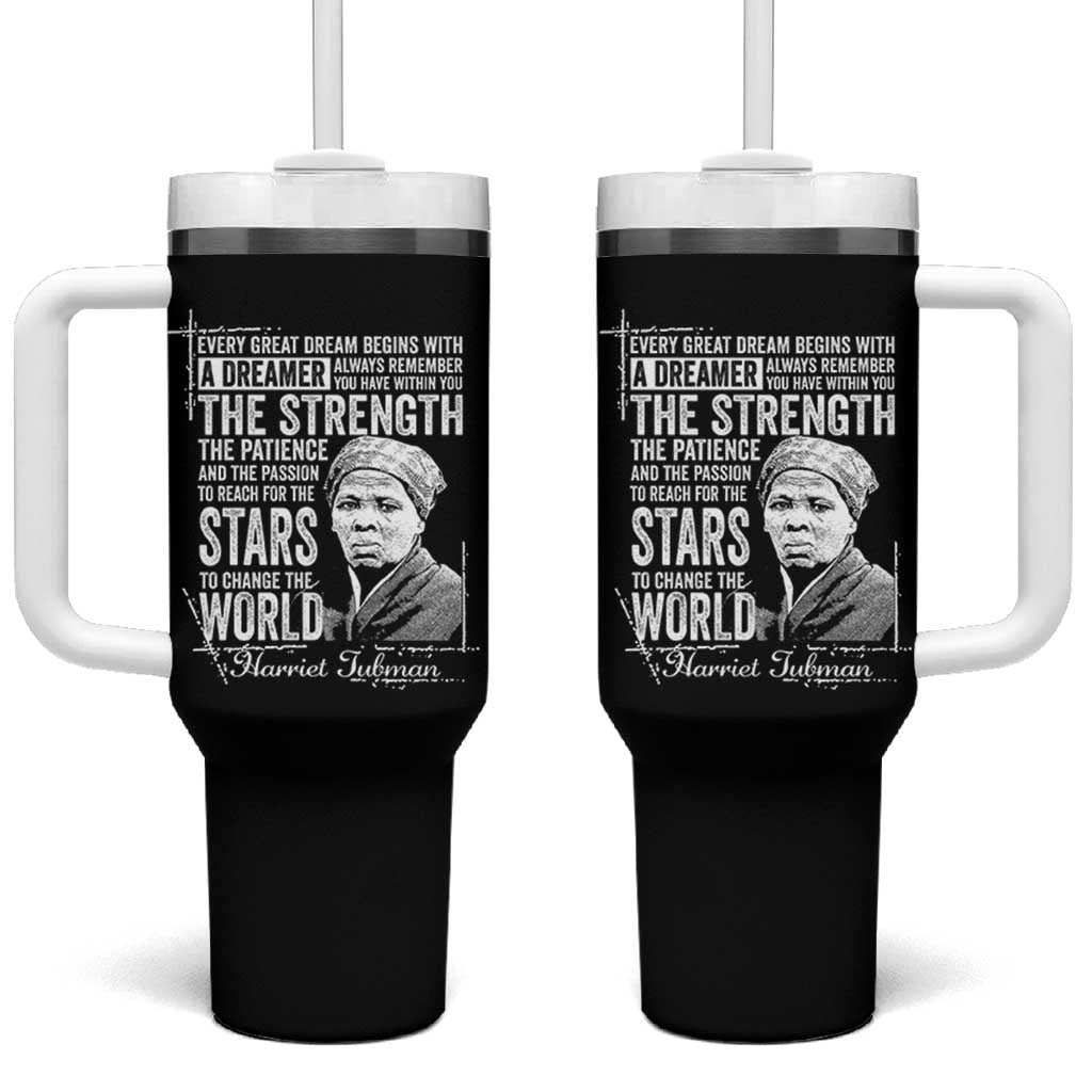 Harriet Tubman Quote Tumbler With Handle Every Great Dream Begins With A Dreamer Black History