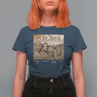 Civil Right Leaders T Shirt For Women Martin Luther King Malcolm X Frederick Douglass Obama Black History Month