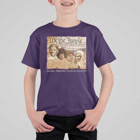 Black Women Leaders T Shirt For Kid Harriet Tubman Shirley Fannie Hamer Sojourner Truth Black History Month