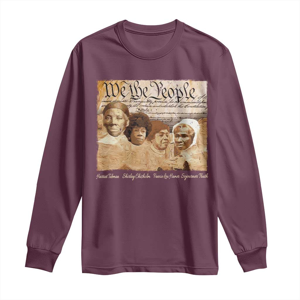 Black Women Leaders Long Sleeve Shirt Harriet Tubman Shirley Fannie Hamer Sojourner Truth Black History Month