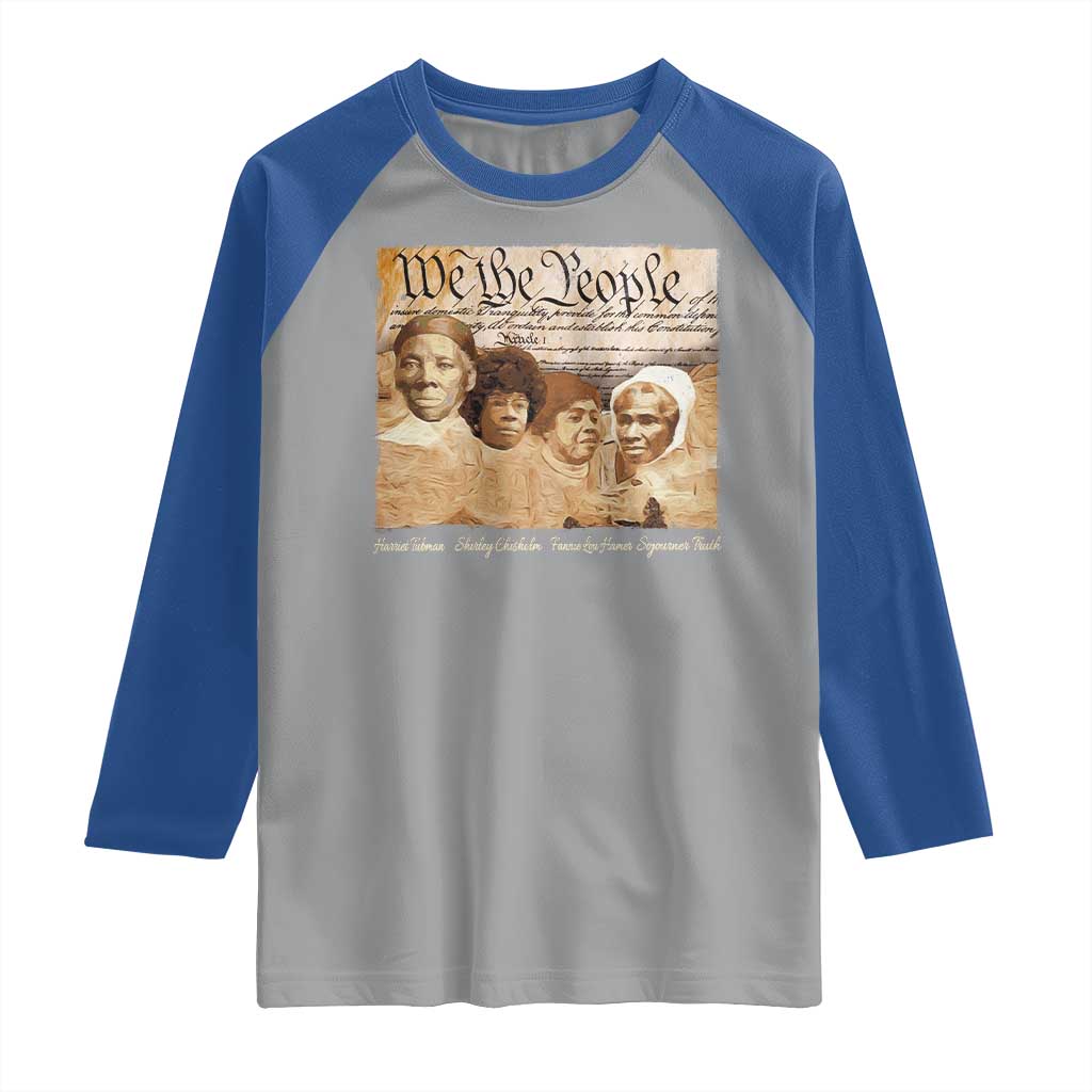Black Women Leaders Raglan Shirt Harriet Tubman Shirley Fannie Hamer Sojourner Truth Black History Month