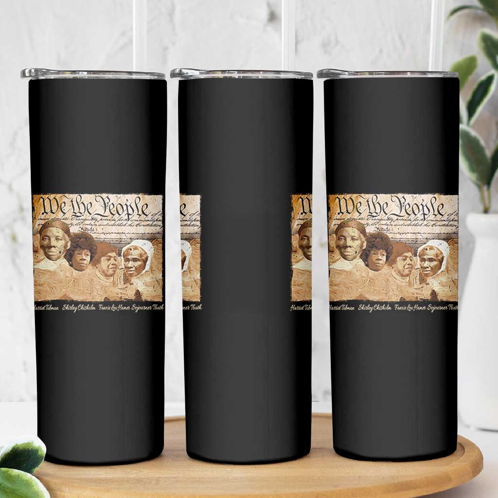 Black Women Leaders Skinny Tumbler Harriet Tubman Shirley Fannie Hamer Sojourner Truth Black History Month