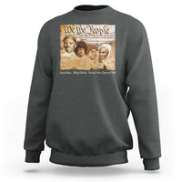 Black Women Leaders Sweatshirt Harriet Tubman Shirley Fannie Hamer Sojourner Truth Black History Month