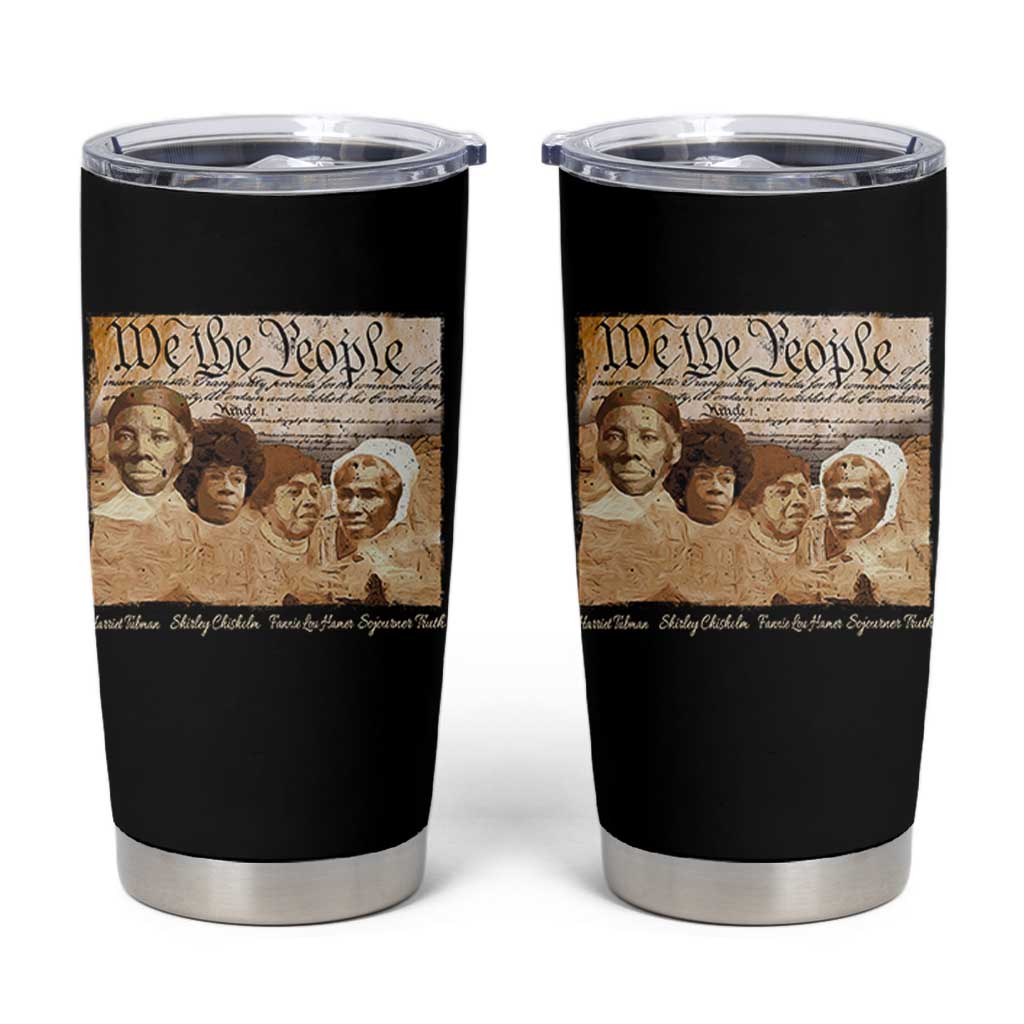 Black Women Leaders Tumbler Cup Harriet Tubman Shirley Fannie Hamer Sojourner Truth Black History Month