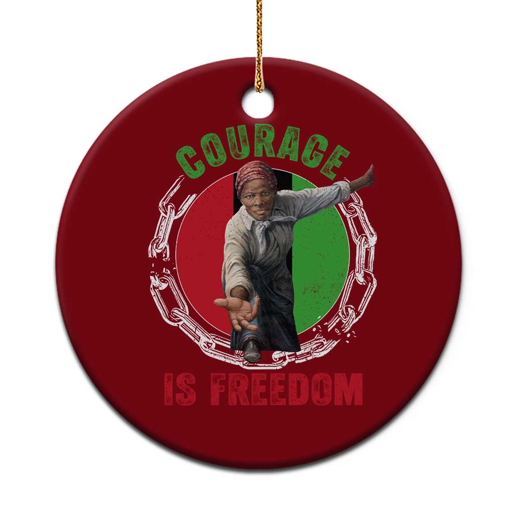 Harriet Tubman Ceramic Ornament Courage Is Freedom Black History Hero