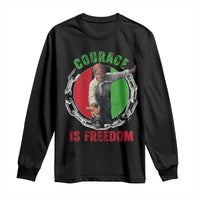 Harriet Tubman Long Sleeve Shirt Courage Is Freedom Black History Hero