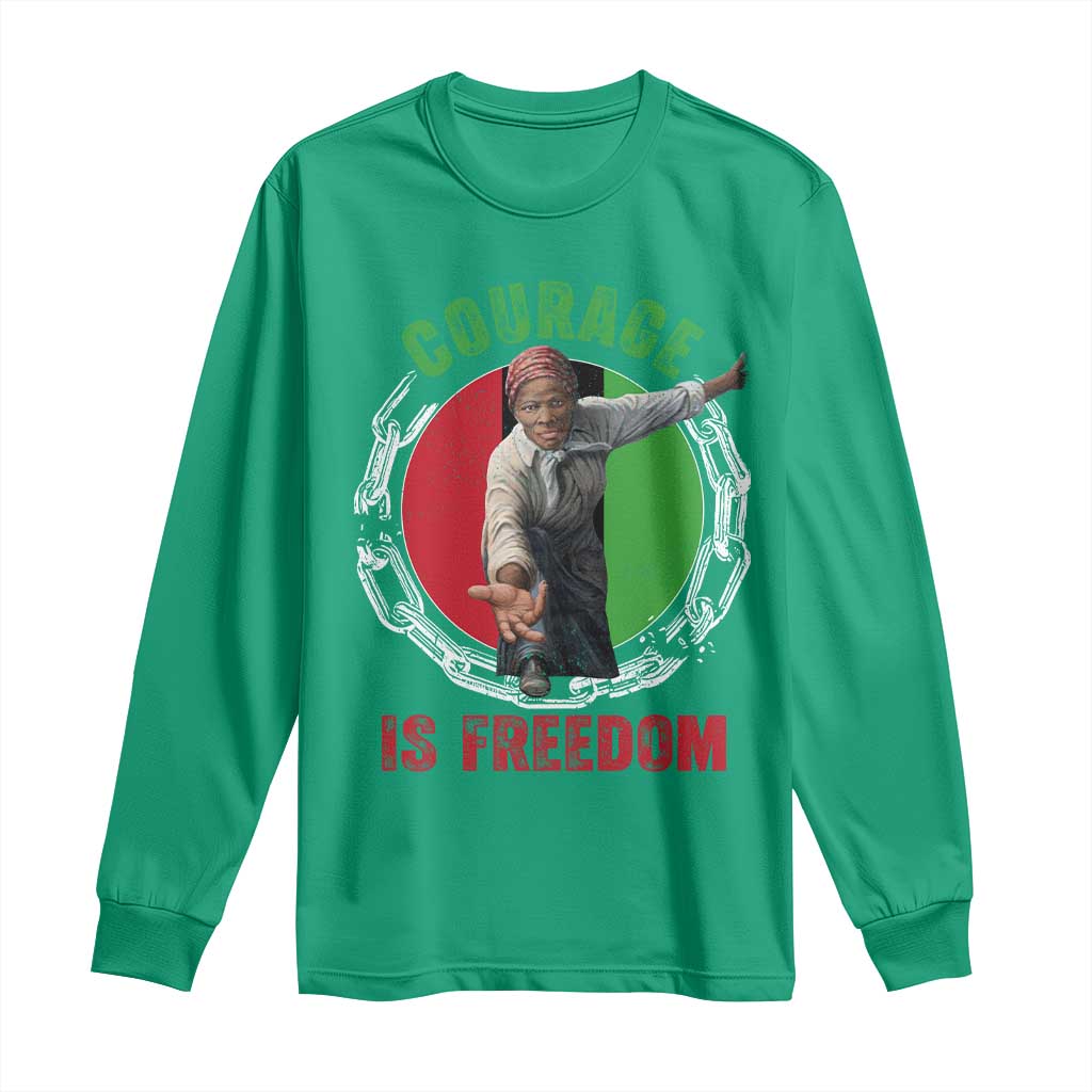 Harriet Tubman Long Sleeve Shirt Courage Is Freedom Black History Hero