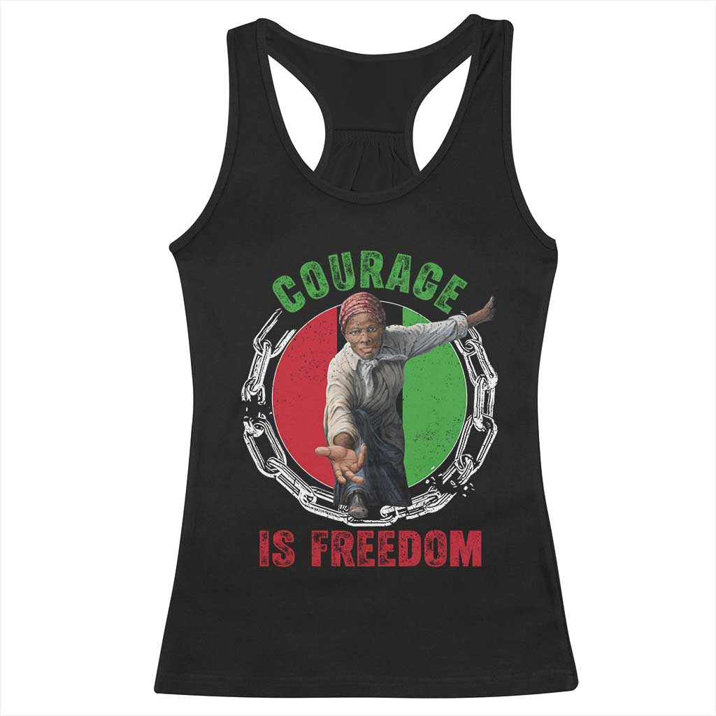 Harriet Tubman Racerback Tank Top Courage Is Freedom Black History Hero