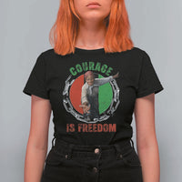 Harriet Tubman T Shirt For Women Courage Is Freedom Black History Hero