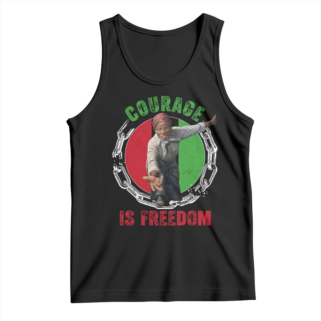 Harriet Tubman Tank Top Courage Is Freedom Black History Hero