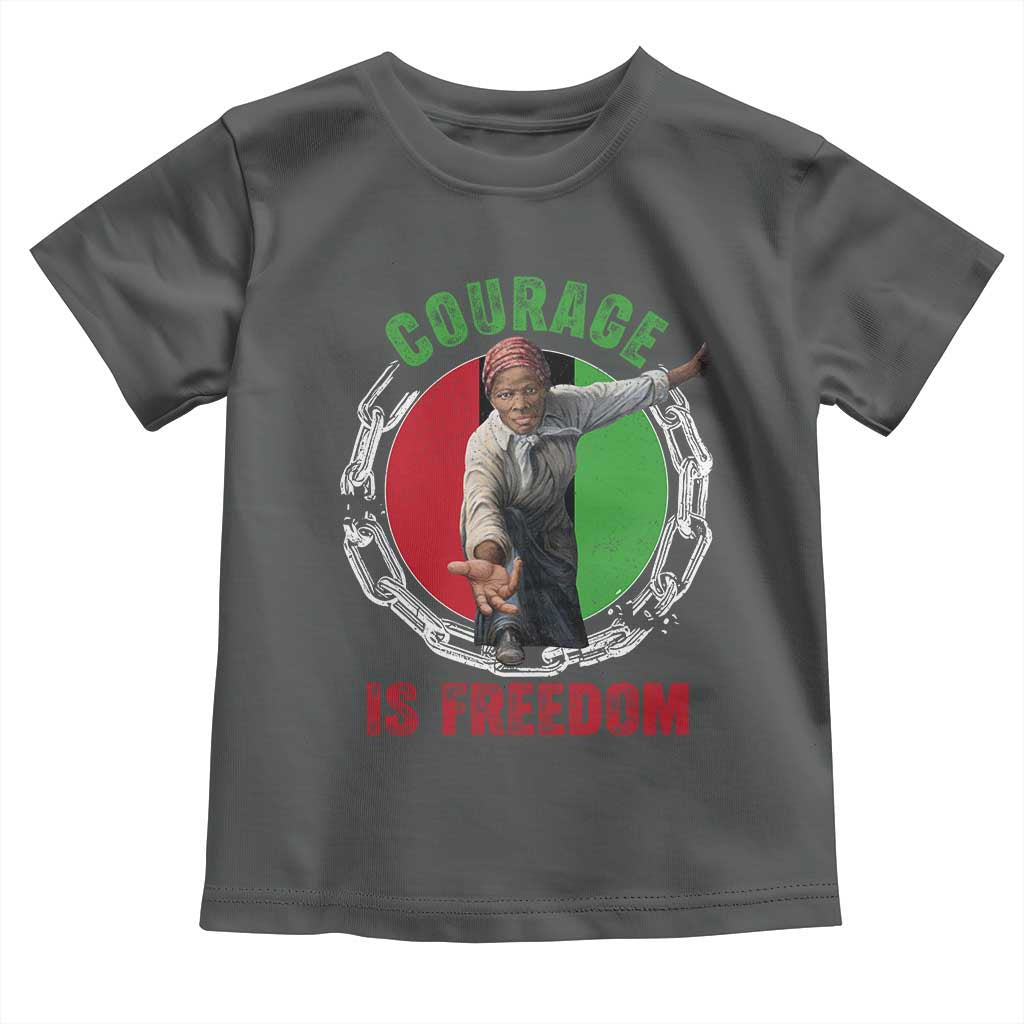 Harriet Tubman Toddler T Shirt Courage Is Freedom Black History Hero