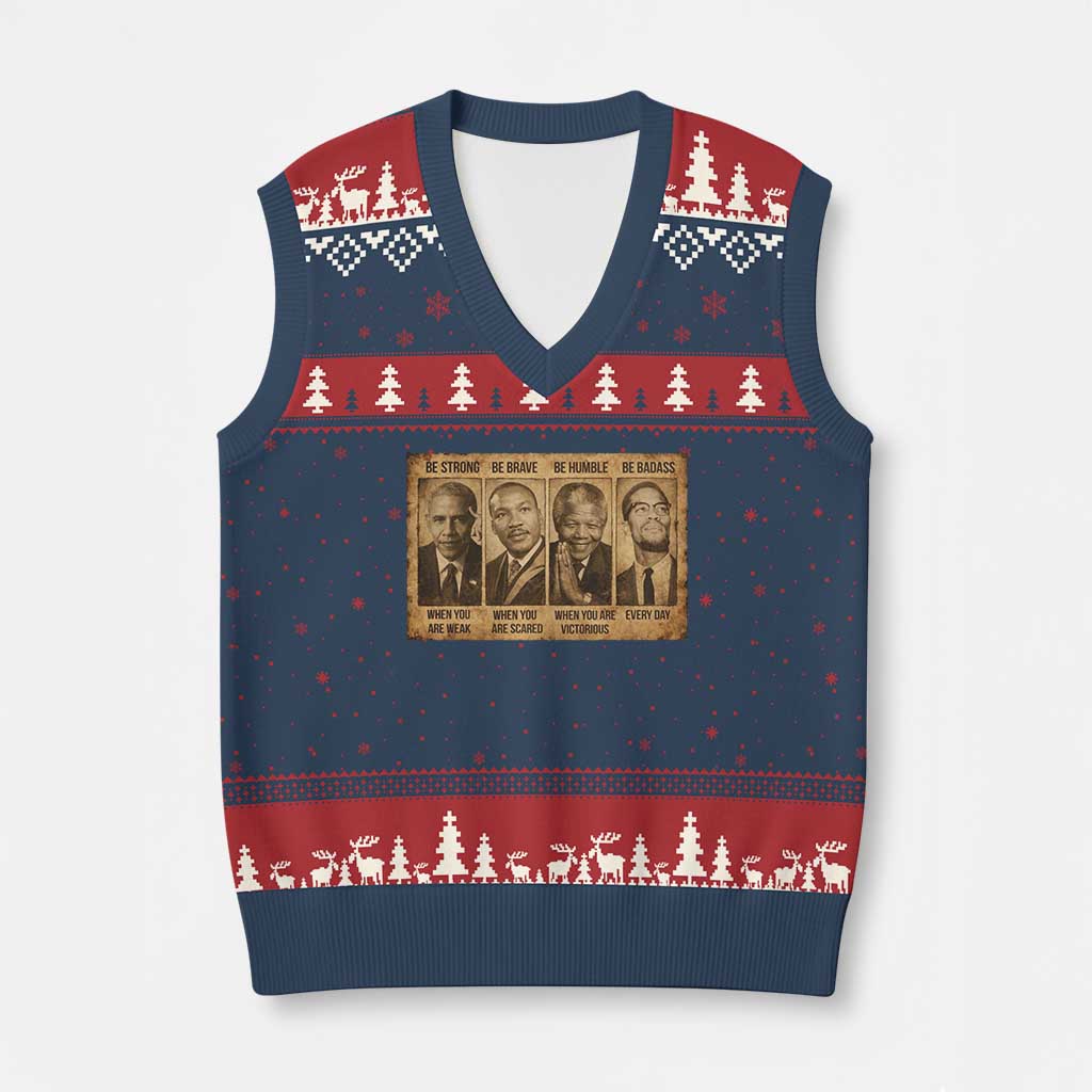 Black Leaders V-Neck Knit Sweater Vest Be Strong Be Brave Be Humble Be Badass African American History Month