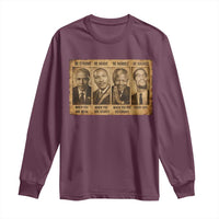 Black Leaders Long Sleeve Shirt Be Strong Be Brave Be Humble Be Badass African American History Month