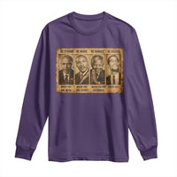 Black Leaders Long Sleeve Shirt Be Strong Be Brave Be Humble Be Badass African American History Month