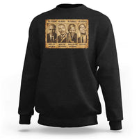Black Leaders Sweatshirt Be Strong Be Brave Be Humble Be Badass African American History Month