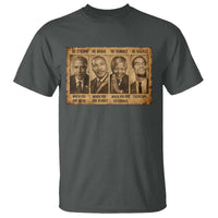 Black Leaders T Shirt Be Strong Be Brave Be Humble Be Badass African American History Month