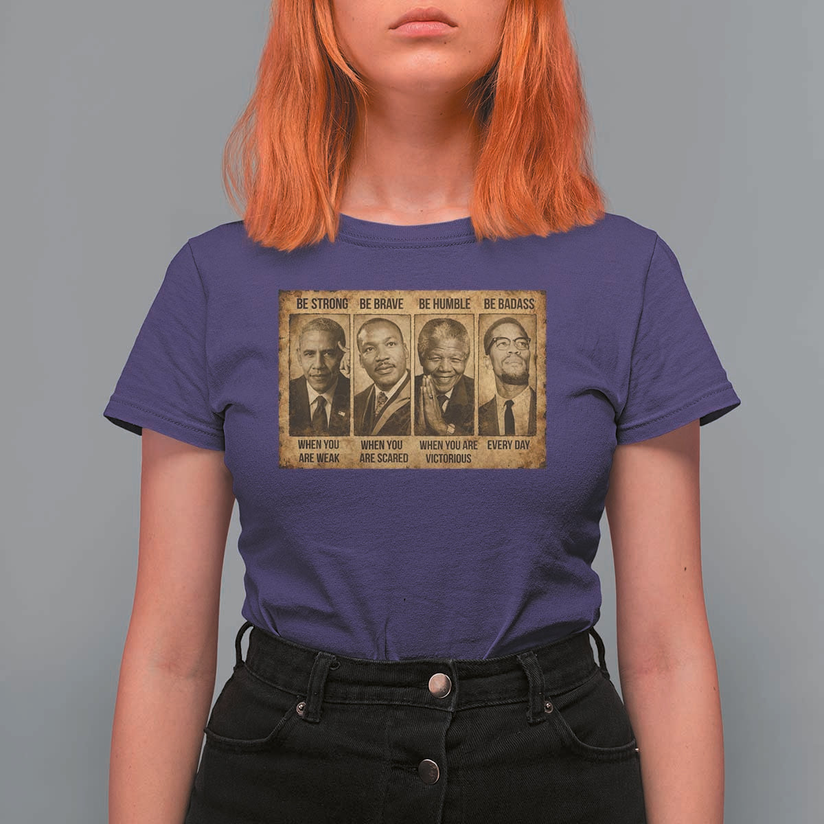 Black Leaders T Shirt For Women Be Strong Be Brave Be Humble Be Badass African American History Month