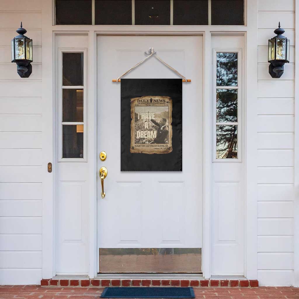 I Have A Dream Martin Luther King MLK Day Garden Flag March On Washington Black History