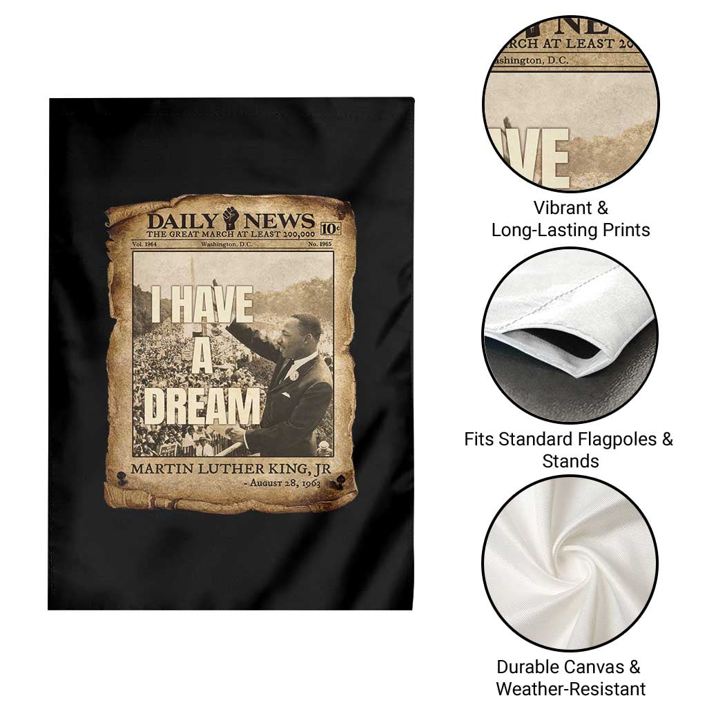 I Have A Dream Martin Luther King MLK Day Garden Flag March On Washington Black History