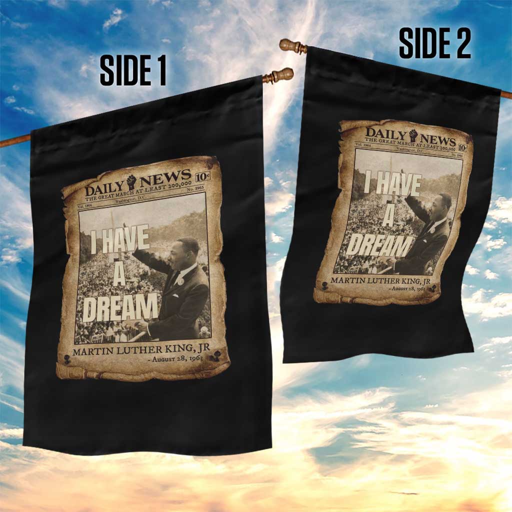 I Have A Dream Martin Luther King MLK Day Garden Flag March On Washington Black History