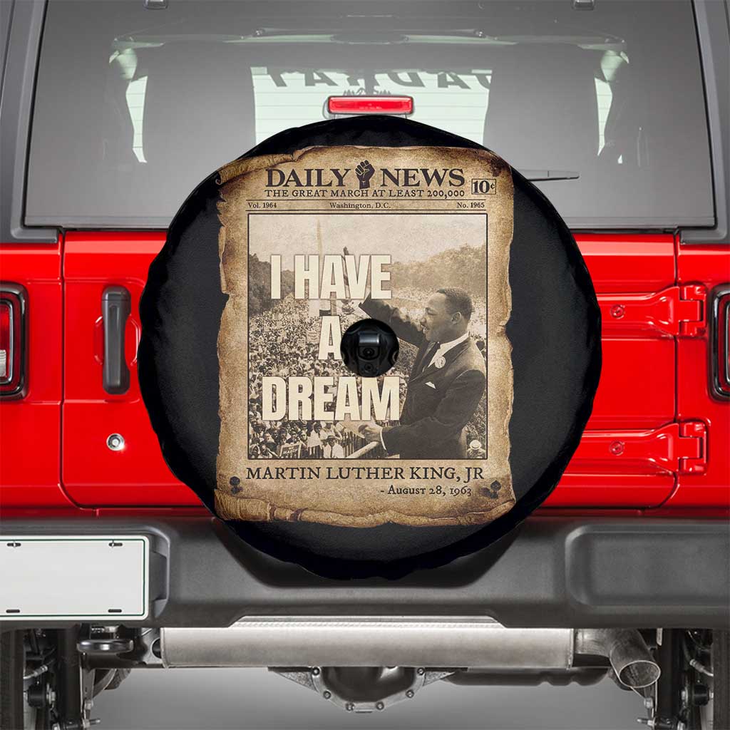 I Have A Dream Martin Luther King MLK Day Spare Tire Cover March On Washington Black History
