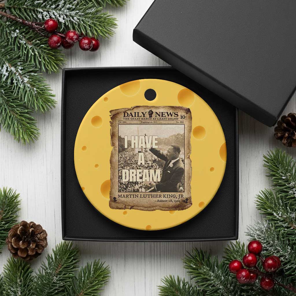 I Have A Dream Martin Luther King MLK Day Ceramic Ornament March On Washington Black History