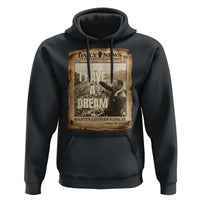 I Have A Dream Martin Luther King MLK Day Hoodie March On Washington Black History