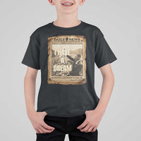 I Have A Dream Martin Luther King MLK Day T Shirt For Kid March On Washington Black History