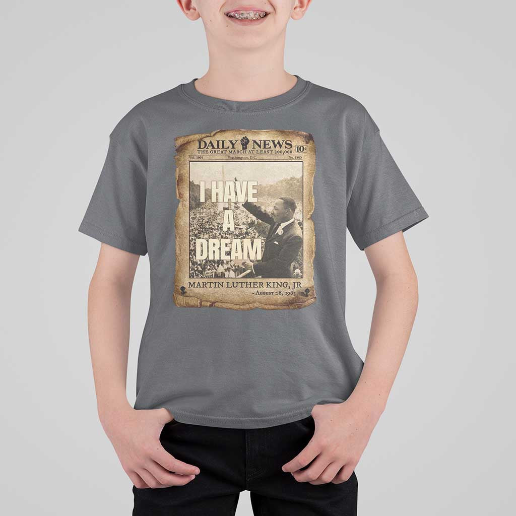 I Have A Dream Martin Luther King MLK Day T Shirt For Kid March On Washington Black History