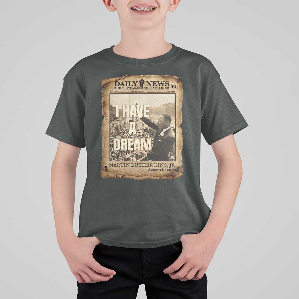 I Have A Dream Martin Luther King MLK Day T Shirt For Kid March On Washington Black History