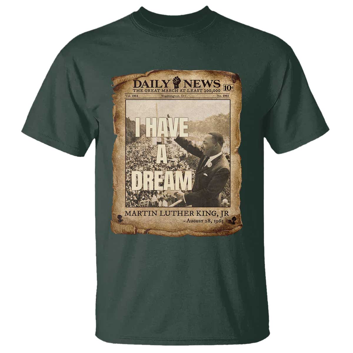 I Have A Dream Martin Luther King MLK Day T Shirt March On Washington Black History