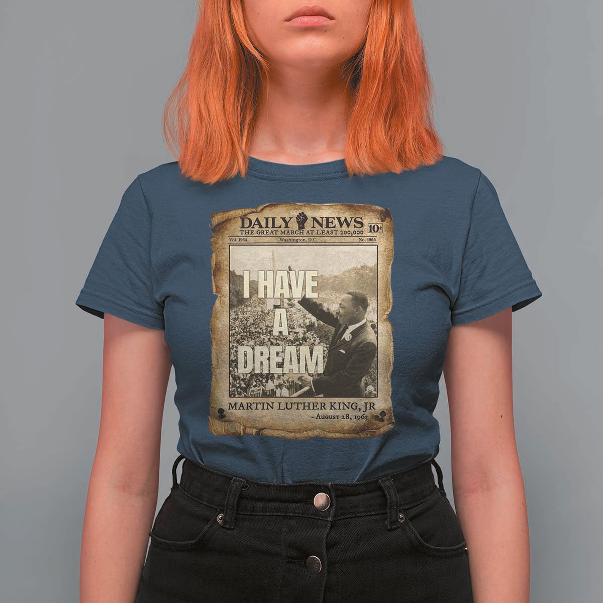 I Have A Dream Martin Luther King MLK Day T Shirt For Women March On Washington Black History