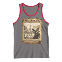 I Have A Dream Martin Luther King MLK Day Tank Top March On Washington Black History