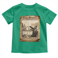 I Have A Dream Martin Luther King MLK Day Toddler T Shirt March On Washington Black History