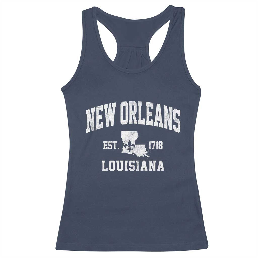 New Orleans Louisiana LA Est 1718 Racerback Tank Top