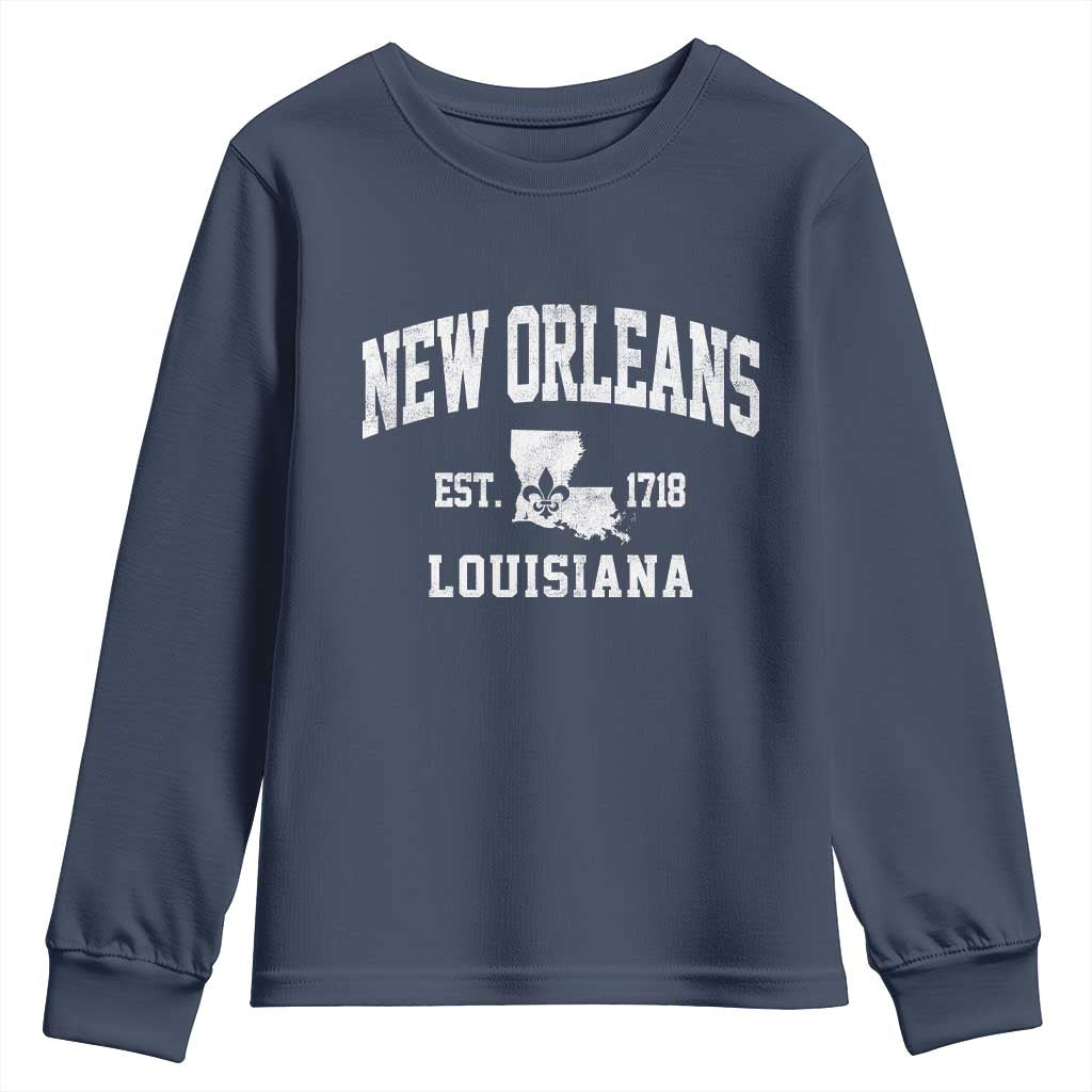 New Orleans Louisiana LA Est 1718 Youth Sweatshirt