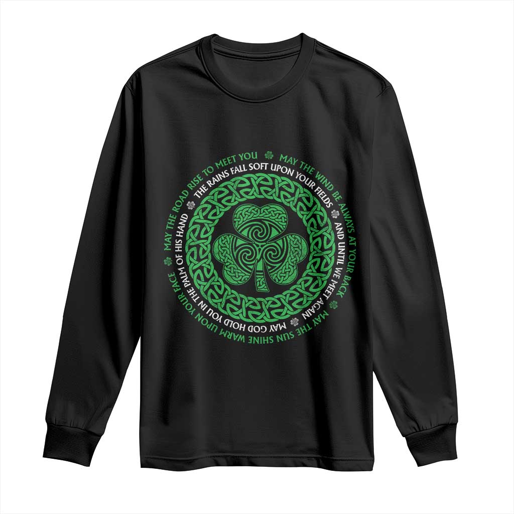 Irish Blessing May The Road Rise To Meet You Long Sleeve Shirt Celtic Knot Shamrock