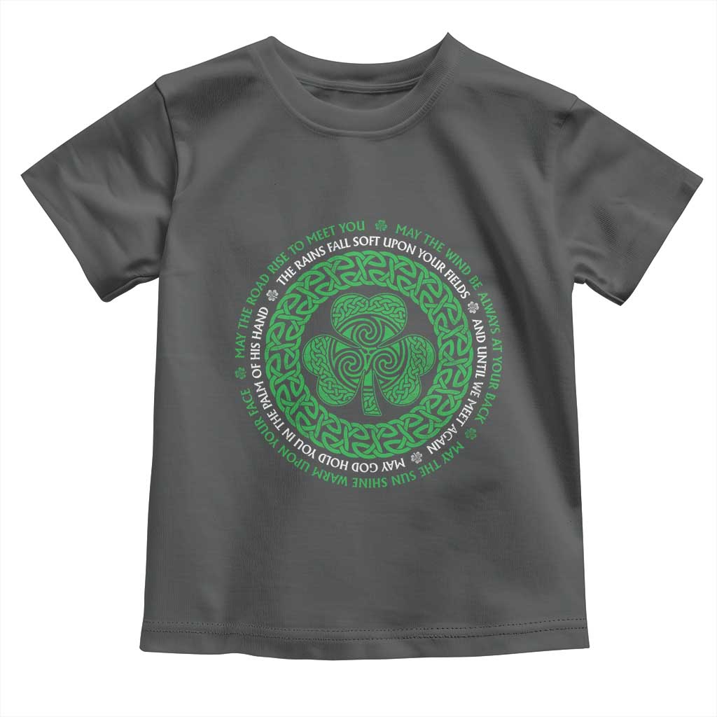 Irish Blessing May The Road Rise To Meet You Toddler T Shirt Celtic Knot Shamrock