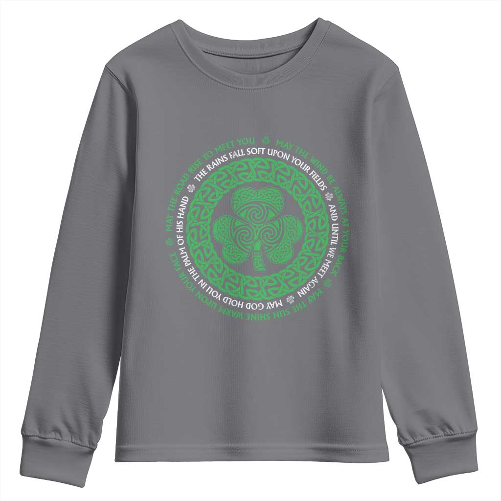 Irish Blessing May The Road Rise To Meet You Youth Sweatshirt Celtic Knot Shamrock