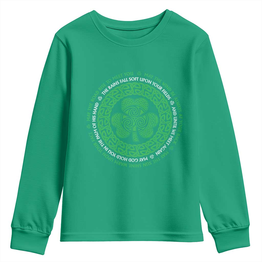 Irish Blessing May The Road Rise To Meet You Youth Sweatshirt Celtic Knot Shamrock