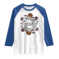 May You Have The Confidence Of A Mediorcre White Man Raglan Shirt Vintage Floral